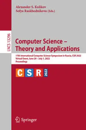 Kulikov / Raskhodnikova |  Computer Science – Theory and Applications | eBook | Sack Fachmedien