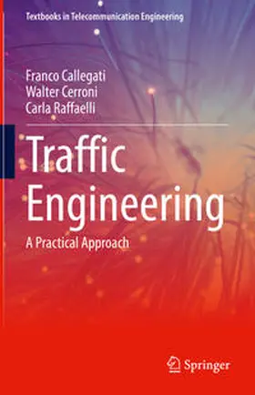 Callegati / Cerroni / Raffaelli |  Traffic Engineering | eBook | Sack Fachmedien
