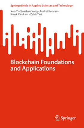 Yi / Yang / Kelarev | Blockchain Foundations and Applications | E-Book | sack.de