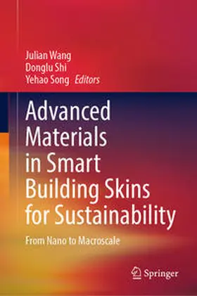 Wang / Shi / Song | Advanced Materials in Smart Building Skins for Sustainability | E-Book | sack.de