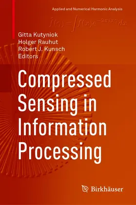 Kutyniok / Kunsch / Rauhut |  Compressed Sensing in Information Processing | Buch |  Sack Fachmedien