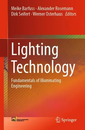 Barfuss / Osterhaus / Rosemann |  Lighting Technology | Buch |  Sack Fachmedien