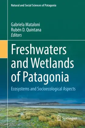 Quintana / Mataloni |  Freshwaters and Wetlands of Patagonia | Buch |  Sack Fachmedien