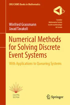 Grassmann / Tavakoli |  Numerical Methods for Solving Discrete Event Systems | eBook | Sack Fachmedien
