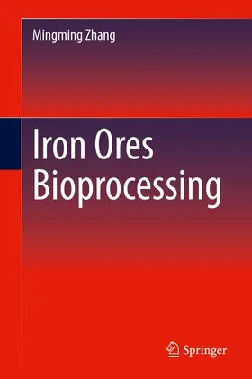 Zhang | Iron Ores Bioprocessing | E-Book | sack.de