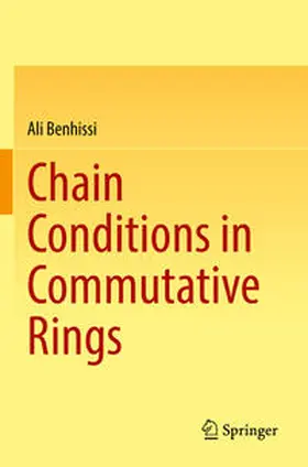Benhissi |  Chain Conditions in Commutative Rings | Buch |  Sack Fachmedien