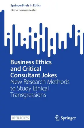 Bouwmeester |  Business Ethics and Critical Consultant Jokes | Buch |  Sack Fachmedien