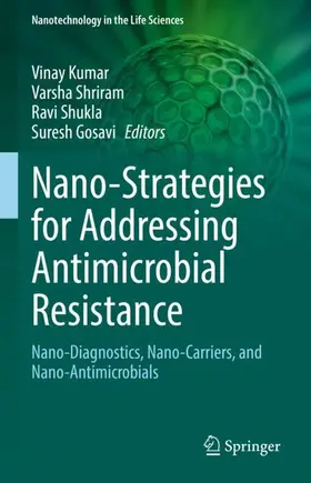 Kumar / Gosavi / Shriram |  Nano-Strategies for Addressing Antimicrobial Resistance | Buch |  Sack Fachmedien