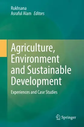 Rukhsana / Alam |  Agriculture, Environment and Sustainable Development | Buch |  Sack Fachmedien