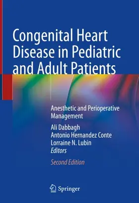 Dabbagh / Lubin / Hernandez Conte |  Congenital Heart Disease in Pediatric and Adult Patients | Buch |  Sack Fachmedien