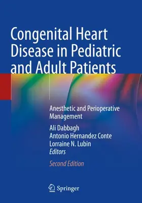 Dabbagh / Lubin / Hernandez Conte |  Congenital Heart Disease in Pediatric and Adult Patients | Buch |  Sack Fachmedien