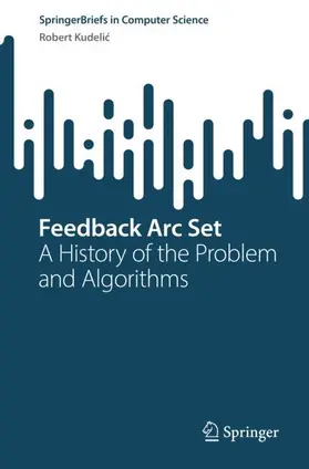 Kudelic / Kudelic |  Feedback Arc Set | Buch |  Sack Fachmedien