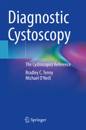 Tenny / O'Neill |  Diagnostic Cystoscopy | Buch |  Sack Fachmedien