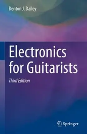 Dailey | Electronics for Guitarists | E-Book | www2.sack.de