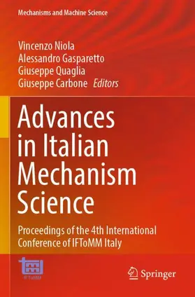 Niola / Carbone / Gasparetto |  Advances in Italian Mechanism Science | Buch |  Sack Fachmedien