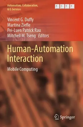 Duffy / Tseng / Ziefle |  Human-Automation Interaction | Buch |  Sack Fachmedien