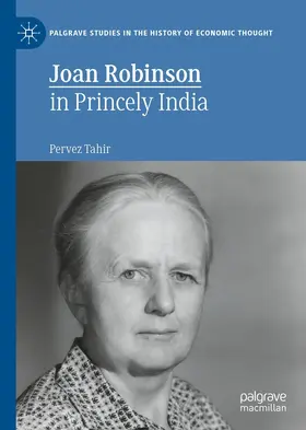 Tahir |  Joan Robinson in Princely India | eBook | Sack Fachmedien