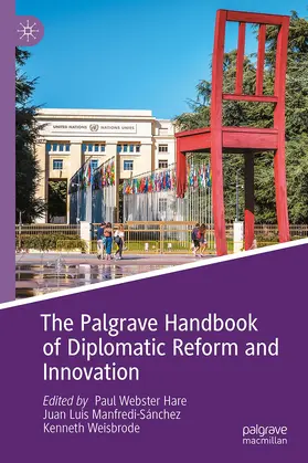 Hare / Weisbrode / Manfredi-Sánchez |  The Palgrave Handbook of Diplomatic Reform and Innovation | Buch |  Sack Fachmedien