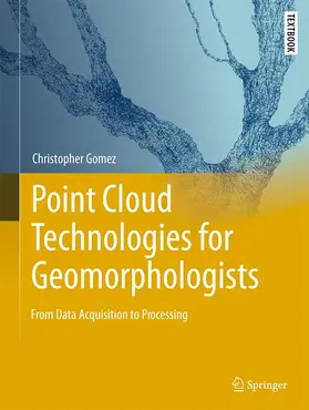 Gomez |  Point Cloud Technologies for Geomorphologists | Buch |  Sack Fachmedien