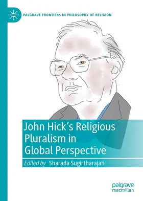 Sugirtharajah |  John Hick's Religious Pluralism in Global Perspective | Buch |  Sack Fachmedien