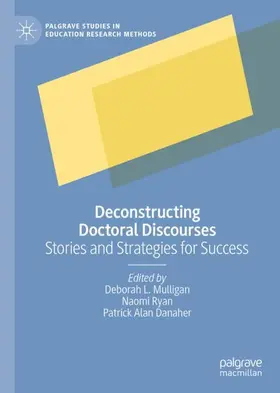 Mulligan / Danaher / Ryan |  Deconstructing Doctoral Discourses | Buch |  Sack Fachmedien