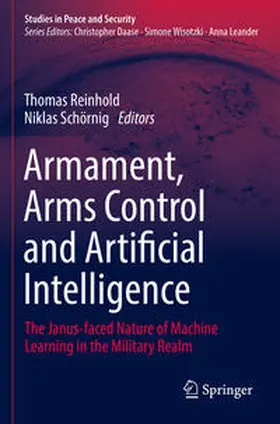 Schörnig / Reinhold |  Armament, Arms Control and Artificial Intelligence | Buch |  Sack Fachmedien