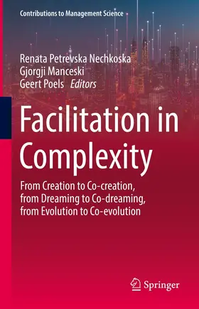 Petrevska Nechkoska / Manceski / Poels | Facilitation in Complexity | E-Book | sack.de