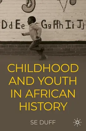 Duff |  Children and Youth in African History | Buch |  Sack Fachmedien