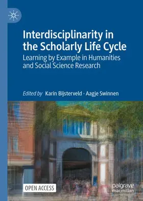 Swinnen / Bijsterveld |  Interdisciplinarity in the Scholarly Life Cycle | Buch |  Sack Fachmedien