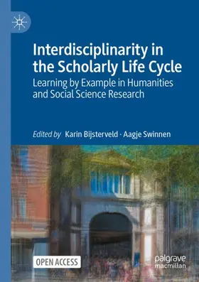 Swinnen / Bijsterveld |  Interdisciplinarity in the Scholarly Life Cycle | Buch |  Sack Fachmedien