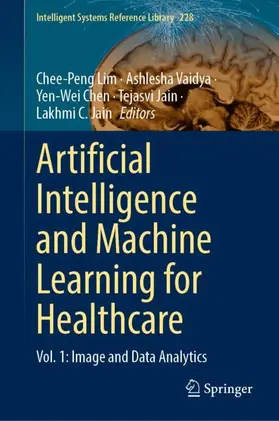 Lim / Vaidya / Jain |  Artificial Intelligence and Machine Learning for Healthcare | Buch |  Sack Fachmedien