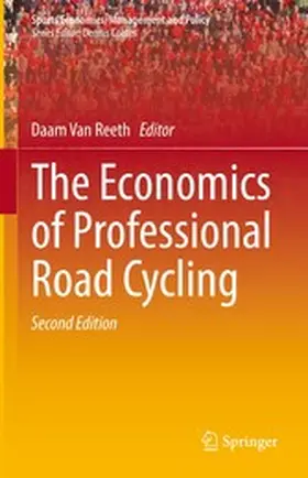 Van Reeth |  The Economics of Professional Road Cycling | eBook | Sack Fachmedien