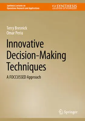 Periu / Bresnick |  Innovative Decision-Making Techniques | Buch |  Sack Fachmedien
