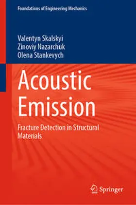 Skalskyi / Nazarchuk / Stankevych |  Acoustic Emission | eBook | Sack Fachmedien