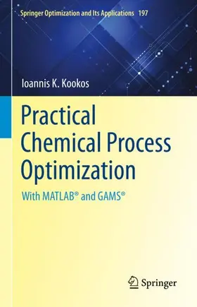 Kookos |  Practical Chemical Process Optimization | Buch |  Sack Fachmedien