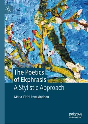 Panagiotidou |  The Poetics of Ekphrasis | Buch |  Sack Fachmedien