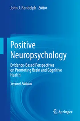 Randolph |  Positive Neuropsychology | eBook | Sack Fachmedien