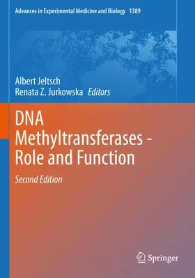 Jeltsch / Jurkowska |  DNA Methyltransferases - Role and Function | Buch |  Sack Fachmedien