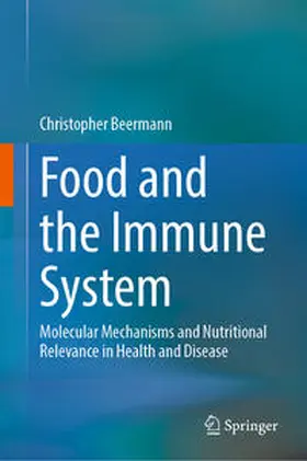 Beermann |  Food and the Immune System | eBook | Sack Fachmedien