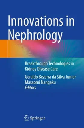 Nangaku / Bezerra da Silva Junior |  Innovations in Nephrology | Buch |  Sack Fachmedien