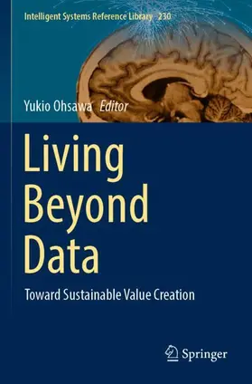 Ohsawa |  Living Beyond Data | Buch |  Sack Fachmedien