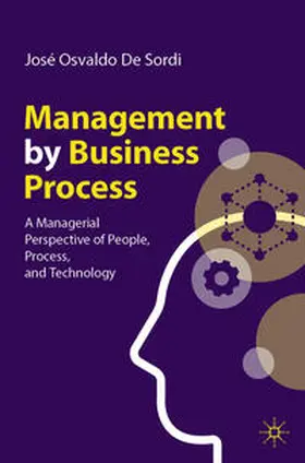 De Sordi |  Management by Business Process | eBook | Sack Fachmedien