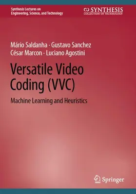 Saldanha / Agostini / Sanchez |  Versatile Video Coding (VVC) | Buch |  Sack Fachmedien