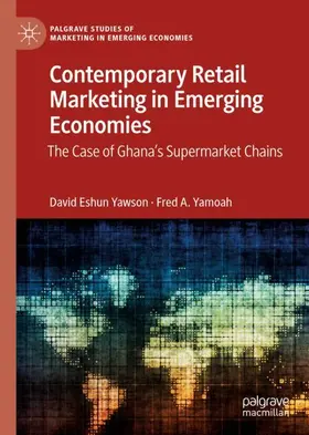 Yamoah / Yawson |  Contemporary Retail Marketing in Emerging Economies | Buch |  Sack Fachmedien