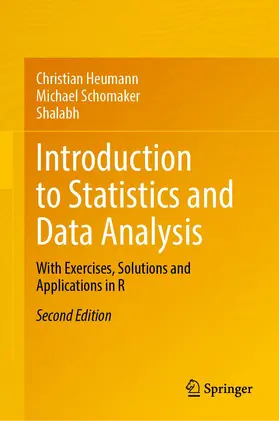 Heumann / Shalabh / Schomaker | Introduction to Statistics and Data Analysis | Buch | 978-3-031-11832-6 | sack.de