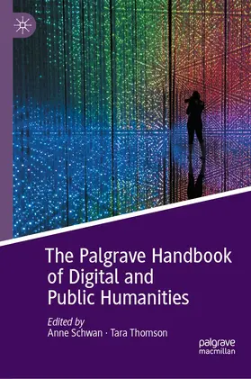 Schwan / Thomson | The Palgrave Handbook of Digital and Public Humanities | E-Book | sack.de