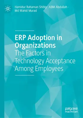 Shibly / Abdullah / Murad | ERP Adoption in Organizations | Buch | 978-3-031-11933-0 | www2.sack.de