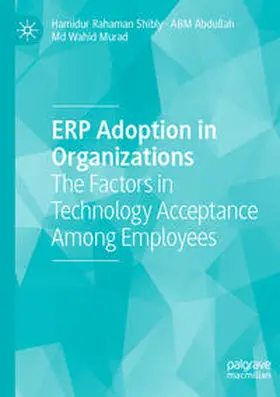 Shibly / Abdullah / Murad |  ERP Adoption in Organizations | Buch |  Sack Fachmedien
