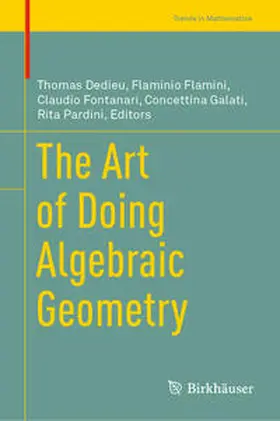 Dedieu / Flamini / Fontanari |  The Art of Doing Algebraic Geometry | eBook | Sack Fachmedien
