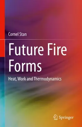 Stan |  Future Fire Forms | Buch |  Sack Fachmedien